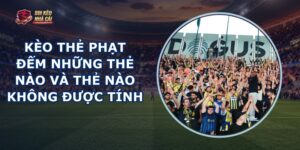 Kèo Thẻ Phạt
